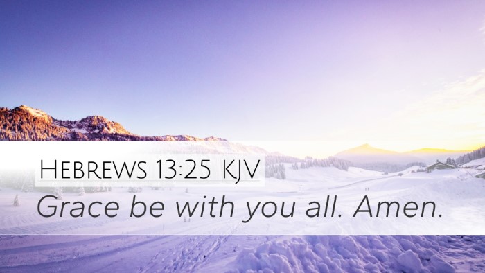 Hebrews 13:25 KJV Bible Verse Image
