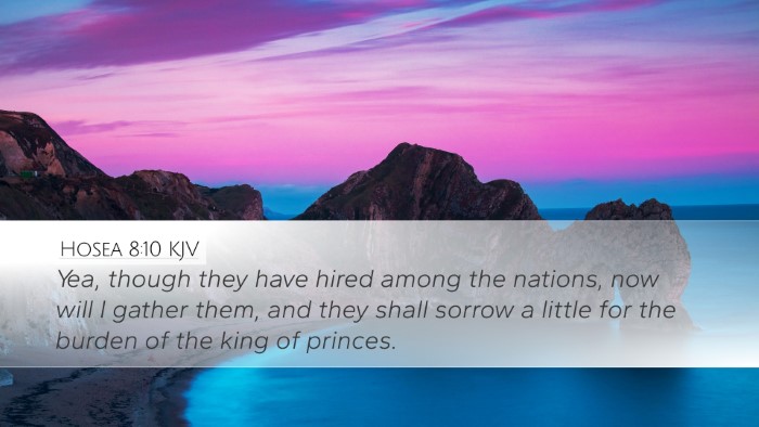 Hosea 8:10 KJV Bible Verse Image