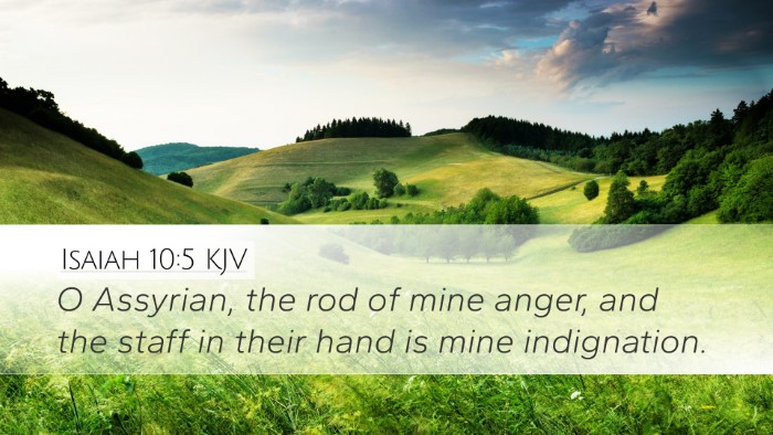 Isaiah 10:5 KJV Bible Verse Image