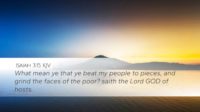 Isaiah 3:15 KJV Bible Verse Image