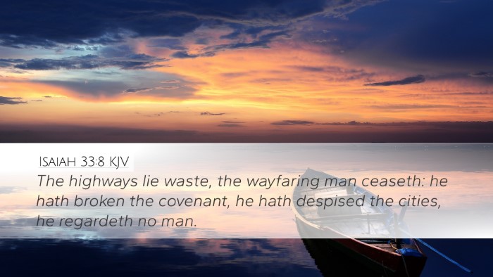 Isaiah 33:8 KJV Bible Verse Image
