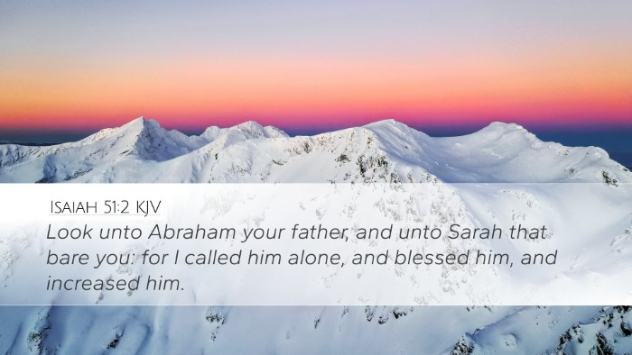 Isaiah 51:2 KJV Bible Verse Image