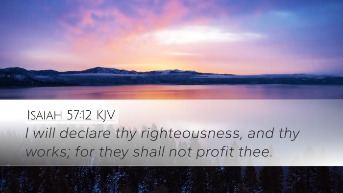 Isaiah 57:12 KJV Bible Verse Image