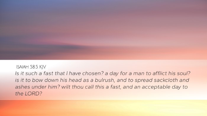 Isaiah 58:5 KJV Bible Verse Image