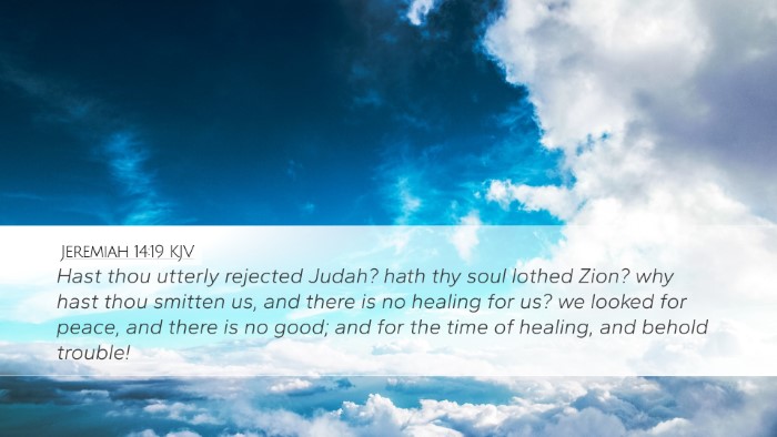 Jeremiah 14:19 KJV Bible Verse Image