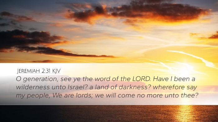 Jeremiah 2:31 KJV Bible Verse Image