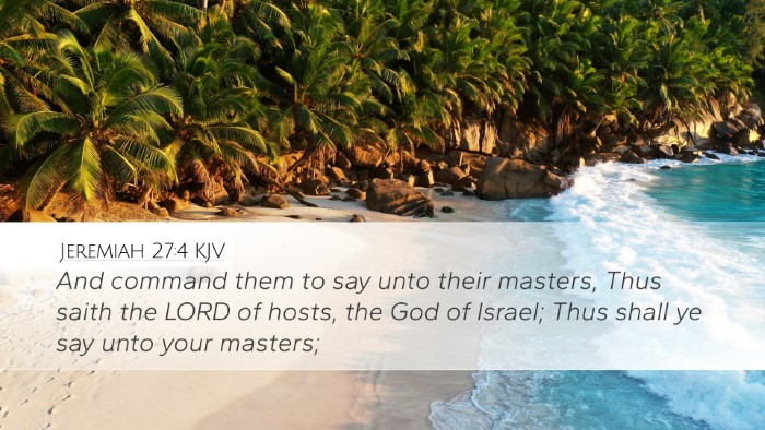 Jeremiah 27:4 KJV Bible Verse Image