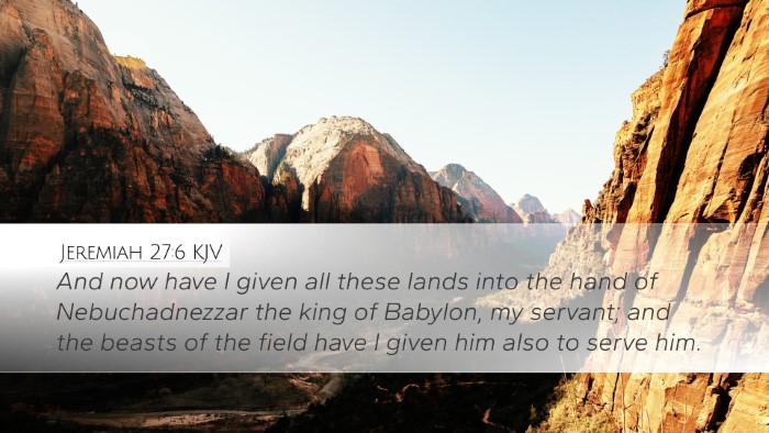 Jeremiah 27:6 KJV Bible Verse Image