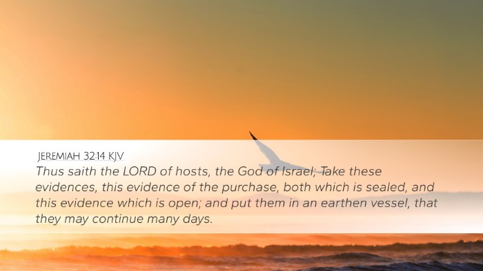 Jeremiah 32:14 KJV Desktop Wallpaper - Thus saith the LORD of hosts, the God of Israel; - Desktop Bible Verse Wallpaper