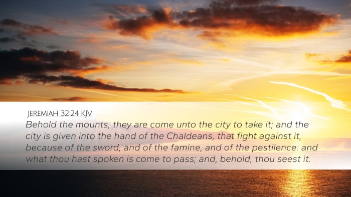 Jeremiah 32:24 KJV Bible Verse Image