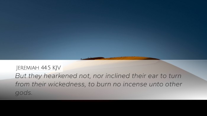 Jeremiah 44:5 KJV Desktop Wallpaper - But they hearkened not, nor inclined their ear to - Desktop Bible Verse Wallpaper