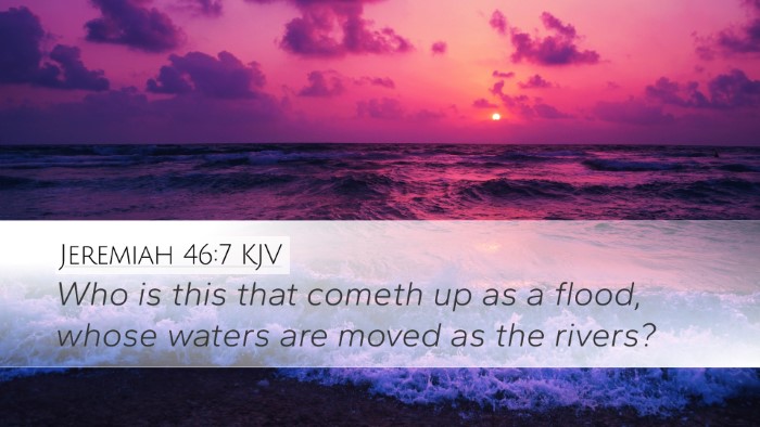 Jeremiah 46:7 KJV Bible Verse Image