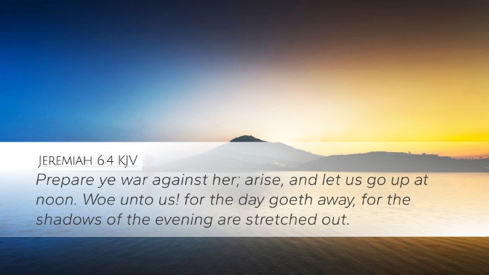 Jeremiah 6:4 KJV Bible Verse Image
