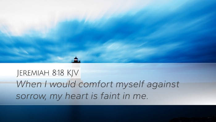 Jeremiah 8:18 KJV Bible Verse Image