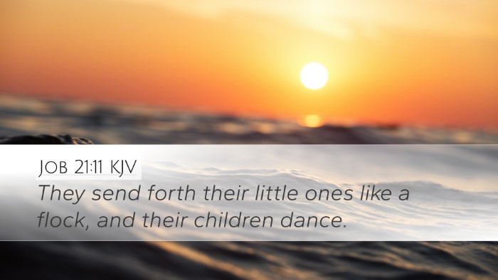 Job 21:11 KJV Bible Verse Image
