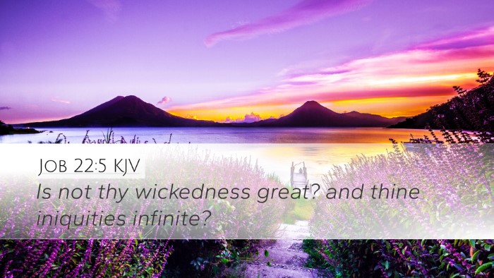 Job 22:5 KJV Bible Verse Image
