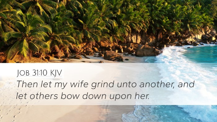 Job 31:10 KJV Bible Verse Image