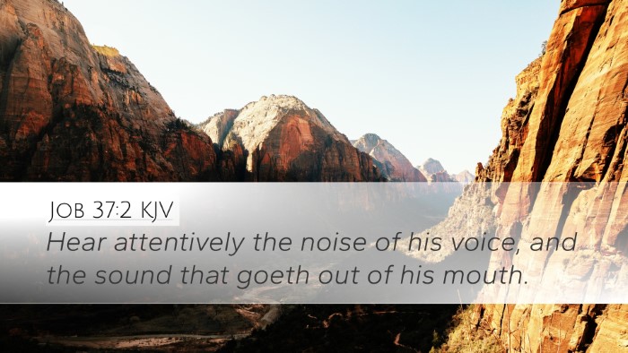 Job 37:2 KJV Bible Verse Image