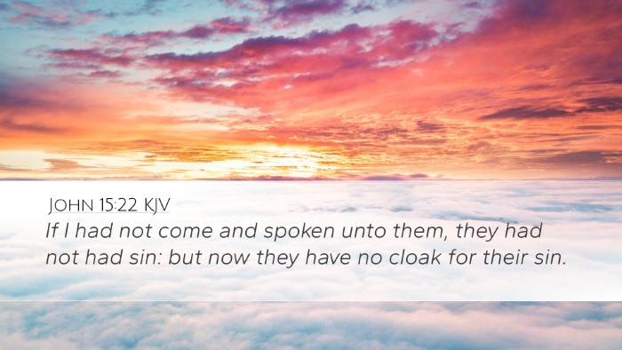 John 15:22 KJV Bible Verse Image
