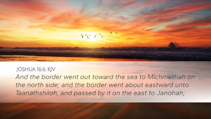 Joshua 16:6 KJV Desktop Wallpaper - And the border went out toward the sea to - Desktop Bible Verse Wallpaper