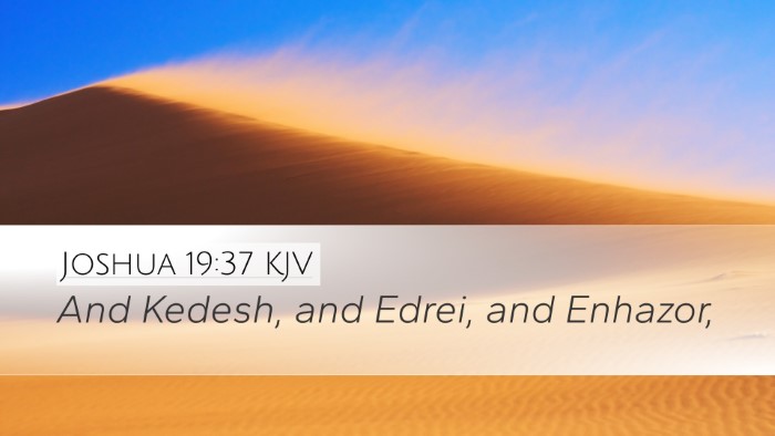 Joshua 19:37 KJV Bible Verse Image