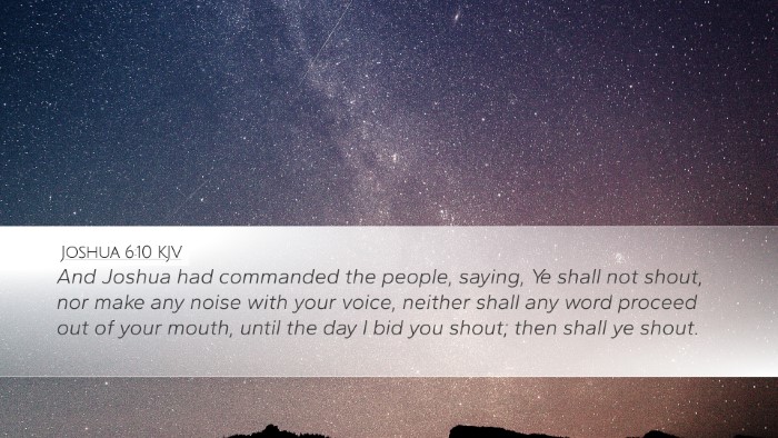 Joshua 6:10 KJV Desktop Wallpaper - And Joshua had commanded the people, saying, Ye - Desktop Bible Verse Wallpaper