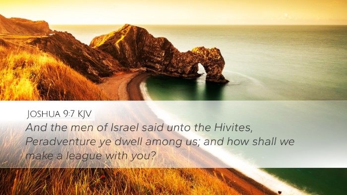 Joshua 9:7 KJV Desktop Wallpaper - And the men of Israel said unto the Hivites, - Desktop Bible Verse Wallpaper
