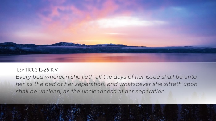 Leviticus 15:26 KJV Desktop Wallpaper - Every bed whereon she lieth all the days of her - Desktop Bible Verse Wallpaper
