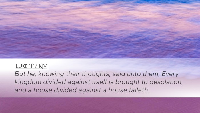 Luke 11:17 KJV Bible Verse Image