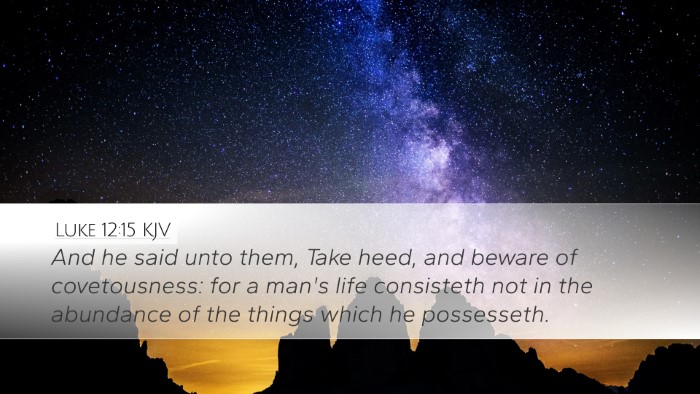 Luke 12:15 KJV Bible Verse Image