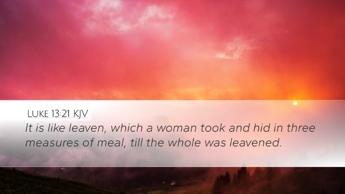 Luke 13:21 KJV Desktop Wallpaper - It is like leaven, which a woman took and hid in - Desktop Bible Verse Wallpaper