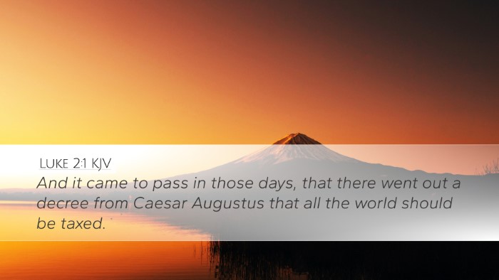 Luke 2:1 KJV Desktop Wallpaper - And it came to pass in those days, that there - Desktop Bible Verse Wallpaper