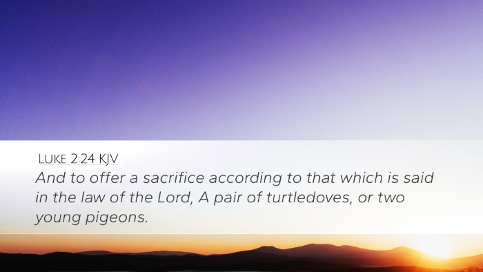 Luke 2:24 KJV Desktop Wallpaper - And to offer a sacrifice according to that which - Desktop Bible Verse Wallpaper