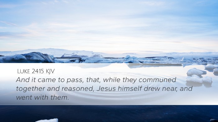 Luke 24:15 KJV Bible Verse Image
