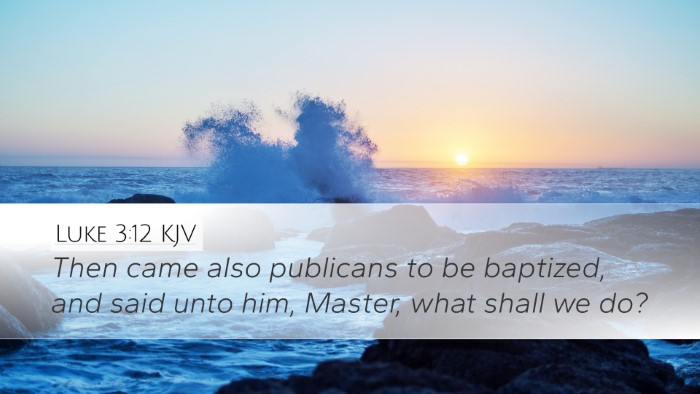 Luke 3:12 KJV Bible Verse Image