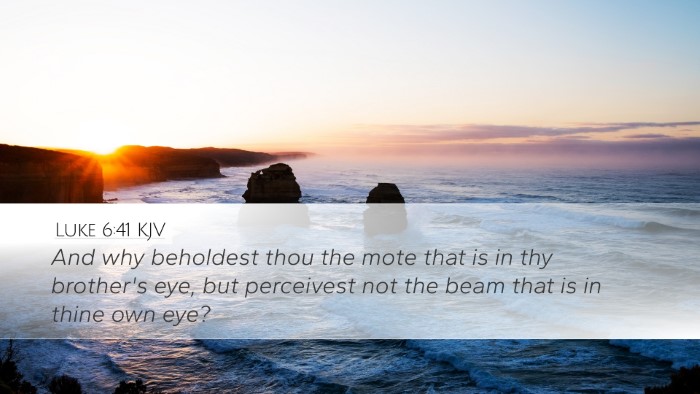Luke 6:41 KJV Bible Verse Image