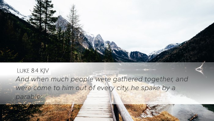 Luke 8:4 KJV Desktop Wallpaper - And when much people were gathered together, and - Desktop Bible Verse Wallpaper