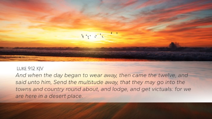 Luke 9:12 KJV Bible Verse Image