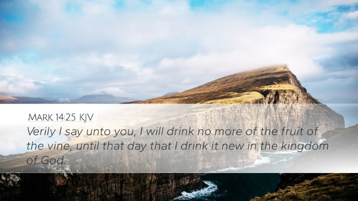 Mark 14:25 KJV Bible Verse Image
