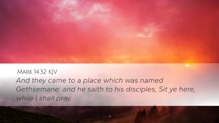 Mark 14:32 KJV Bible Verse Image