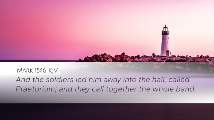 Mark 15:16 KJV Bible Verse Image