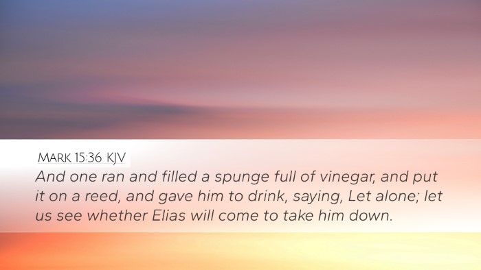 Mark 15:36 KJV Bible Verse Image