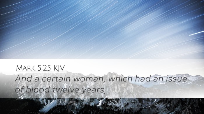 Mark 5:25 KJV Bible Verse Image
