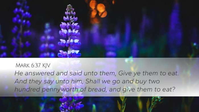 Mark 6:37 KJV Bible Verse Image