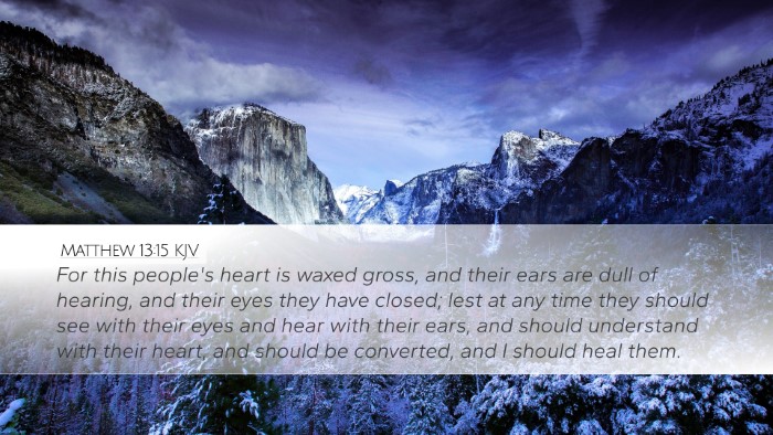 Matthew 13:15 KJV Bible Verse Image