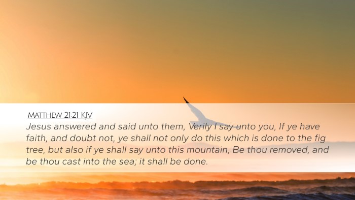 Matthew 21:21 KJV Bible Verse Image