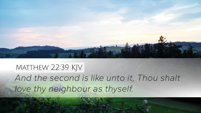 Matthew 22:39 KJV Bible Verse Image