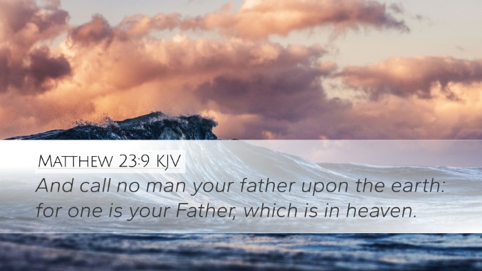 Matthew 23:9 KJV Desktop Wallpaper - And call no man your father upon the earth: for - Desktop Bible Verse Wallpaper