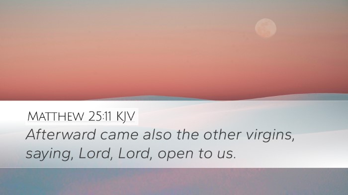 Matthew 25:11 KJV Bible Verse Image
