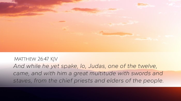 Matthew 26:47 KJV Bible Verse Image